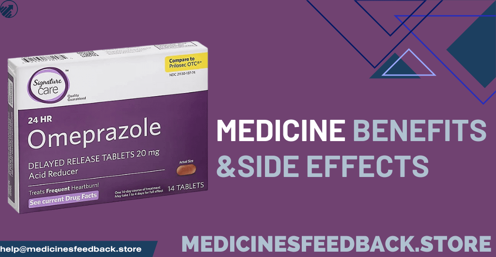 Omeprazole What It Treats, Benefits, and Possible Side Effects