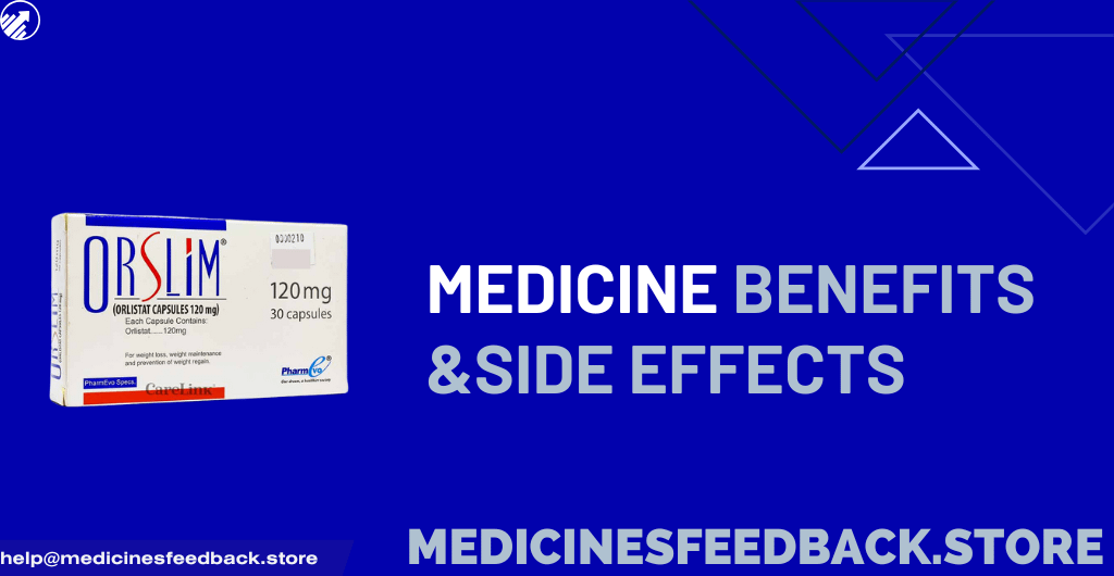 Orslim: How It Works, Benefits, and Possible Side Effects