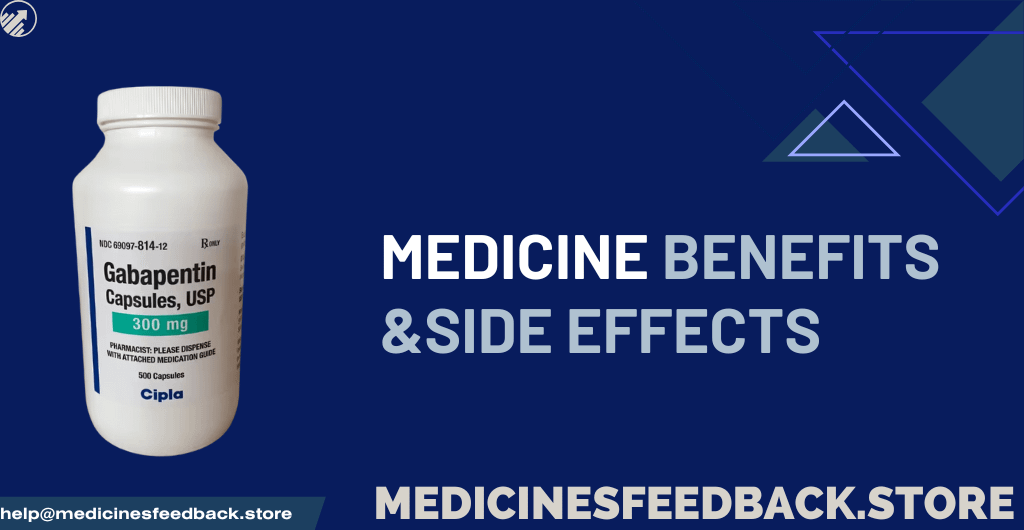 Gabapentin Key Benefits and Potential Side Effects Explained