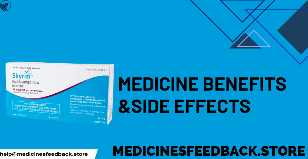 Skyrizi: Benefits, Uses, and Potential Side Effects Explained