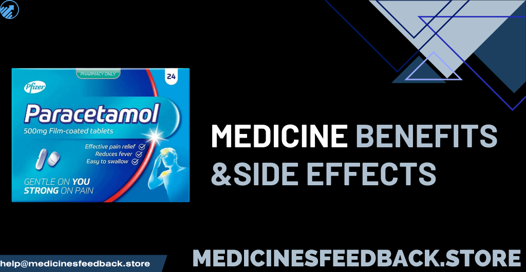 Paracetamol: Key Benefits and Potential Side Effects Explained